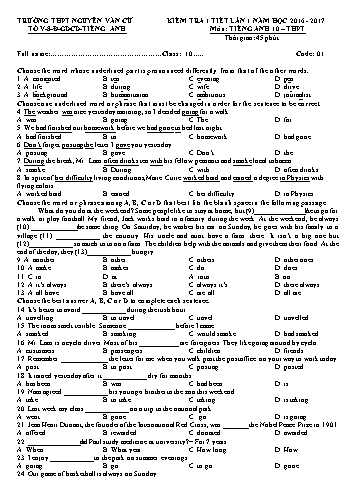 4 Đề kiểm tra 1 tiết môn Tiếng Anh 10 (Lần 1) - Năm học 2016-2017 - Trường THPT Nguyễn Văn Cừ (Kèm đáp án) 4 Đề kiểm tra 1 tiết môn Tiếng Anh 10 (Lần 1) - Năm học 2016-2017 - Trường THPT Nguyễn Văn Cừ (Kèm đáp án)