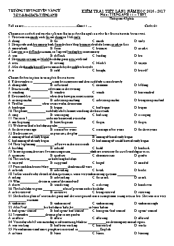 4 Đề kiểm tra 1 tiết môn Tiếng Anh 11 (Lần 1) - Năm học 2016-2017 - Trường THPT Nguyễn Văn Cừ (Kèm đáp án)