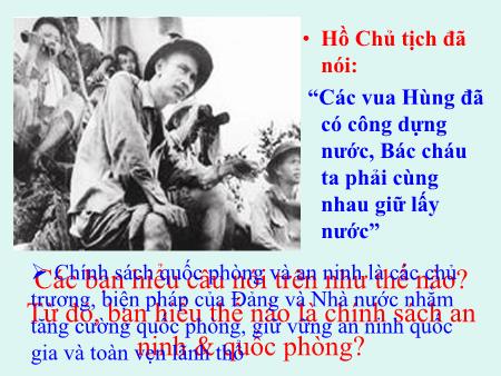 Bài giảng Giáo dục công dân 11 - Bài 14: Chính sách quốc phòng và an ninh - Võ Thị Huyền