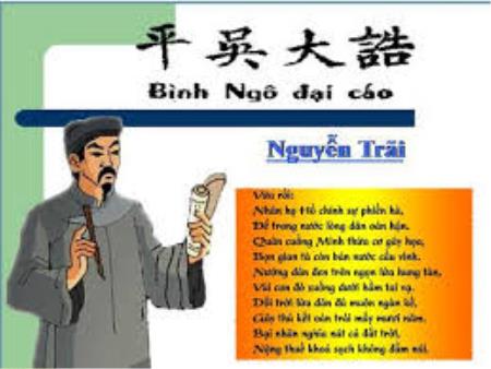 Bài giảng Ngữ văn 10 - Bài: Bình Ngô đại cáo Bài giảng Ngữ văn 10 - Bài: Bình Ngô đại cáo