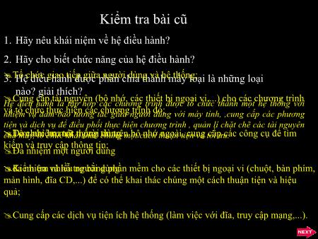 Bài giảng Tin học 10 - Tiết 23+24: Tệp và quản lý tệp