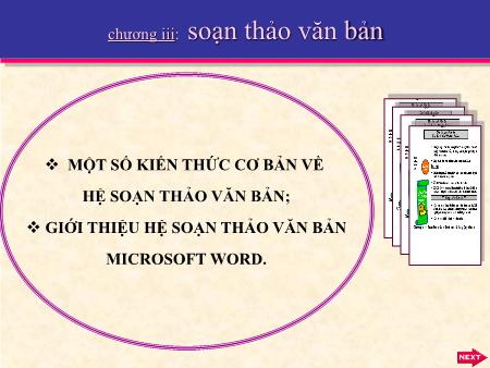 Bài giảng Tin học 10 - Tiết 37+38: Khái niệm về soạn thảo văn bản
