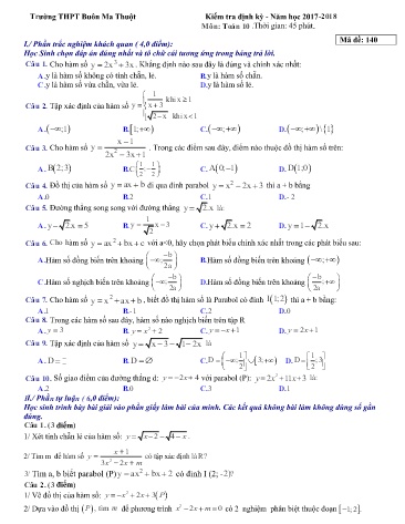 Bộ đề kiểm tra định kì học kỳ I môn Đại số 10 - Năm học 2017-2018 - Trường THPT Buôn Ma Thuột (Có đáp án)