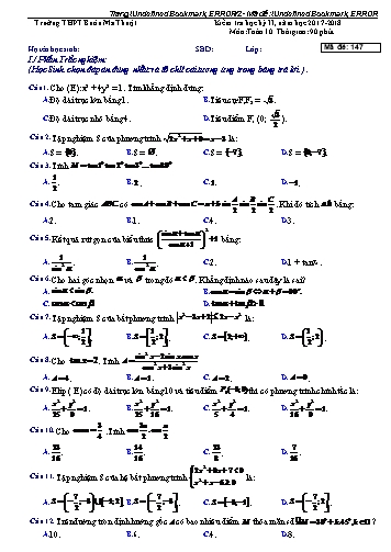 Bộ đề kiểm tra học kỳ II môn Toán 10 - Năm học 2017-2018 - Trường THPT Buôn Ma Thuột (Có đáp án)