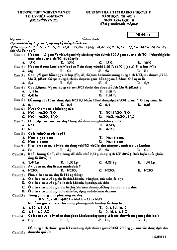 Đề kiểm tra 1 học kì II môn Hóa học 10 (Bài số 1) - Mã đề 111 - Năm học 2016-2017 - Trường THPT Nguyễn Văn Cừ (Có ma trận và đáp án kèm theo)