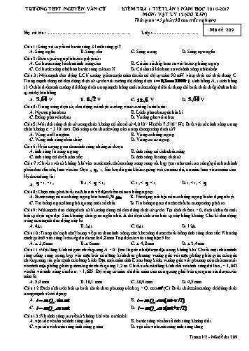 Đề kiểm tra 1 tiết lần 2 môn Vật lý 12 (Cơ bản) - Mã đề 209 - Năm học 2016-2017 - Trường THPT Nguyễn Văn Cừ (Kèm đáp án)