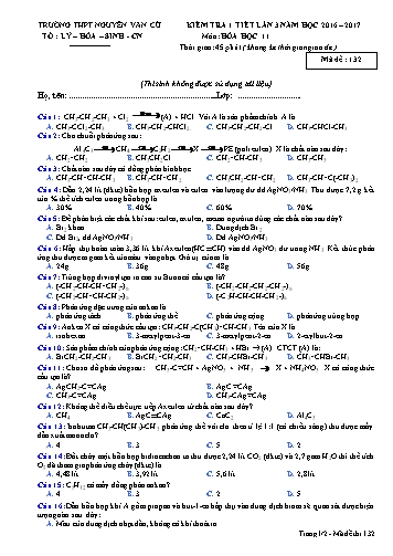 Đề kiểm tra 1 tiết môn Hóa học 11 (Lần 3) - Mã đề 132 - Năm học 2016-2017 - Trường THPT Nguyễn Văn Cừ (Kèm đáp án) Đề kiểm tra 1 tiết môn Hóa học 11 (Lần 3) - Mã đề 132 - Năm học 2016-2017 - Trường THPT Nguyễn Văn Cừ (Kèm đáp án)