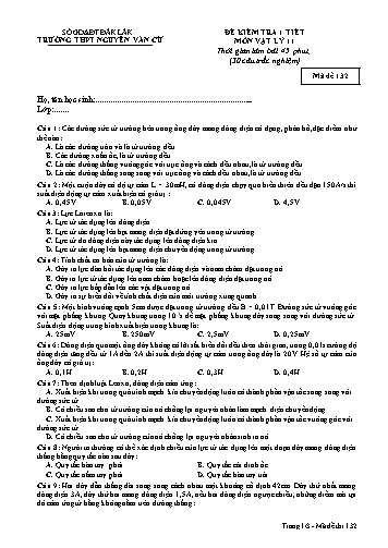 Đề kiểm tra 1 tiết môn Vật lý 11 - Mã đề 132 - Trường THPT Nguyễn Văn Cừ (Kèm đáp án)