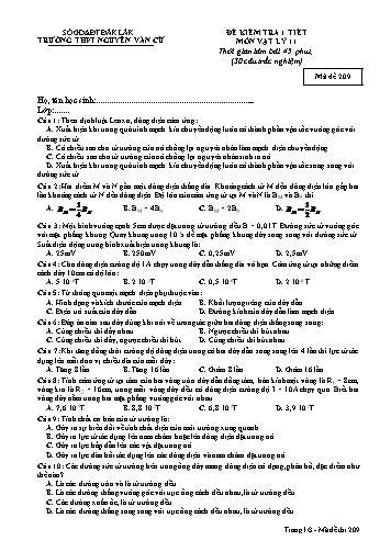 Đề kiểm tra 1 tiết môn Vật lý 11 - Mã đề 209 - Trường THPT Nguyễn Văn Cừ (Kèm đáp án)