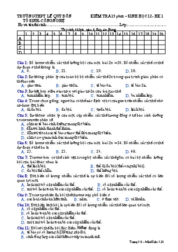 Đề kiểm tra 15 phút học kỳ 1 môn Sinh học 12 - Mã đề 132 - Trường THPT Lê Quý Đôn Đề kiểm tra 15 phút học kỳ 1 môn Sinh học 12 - Mã đề 132 - Trường THPT Lê Quý Đôn