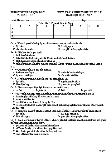 Đề kiểm tra 15 phút môn Sinh học 12 - Mã đề 132 - Năm học 2016-2017 - Trường THPT Lê Quý Đôn Đề kiểm tra 15 phút môn Sinh học 12 - Mã đề 132 - Năm học 2016-2017 - Trường THPT Lê Quý Đôn