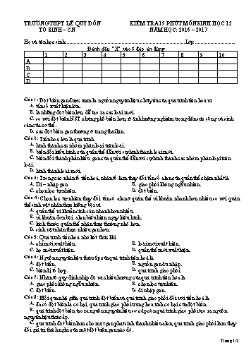 Đề kiểm tra 15 phút môn Sinh học 12 - Mã đề 357 - Năm học 2016-2017 - Trường THPT Lê Quý Đôn Đề kiểm tra 15 phút môn Sinh học 12 - Mã đề 357 - Năm học 2016-2017 - Trường THPT Lê Quý Đôn