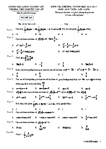 Đề kiểm tra chương III môn Giải tích 12 (CB) - Mã đề 209 - Năm học 2016-2017 - Trường THPT Nguyễn Văn Cừ (Kèm đáp án)