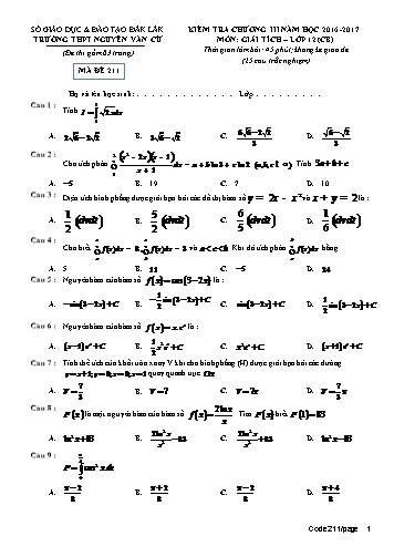 Đề kiểm tra chương III môn Giải tích 12 (CB) - Mã đề 211 - Năm học 2016-2017 - Trường THPT Nguyễn Văn Cừ (Kèm đáp án)