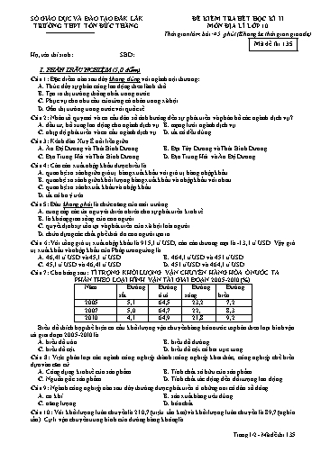 Đề kiểm tra hết học kì II môn Địa lí 10 - Mã đề 135 - Năm học 2016-2017 - Trường THPT Tôn Đức Thắng (Kèm đáp án)
