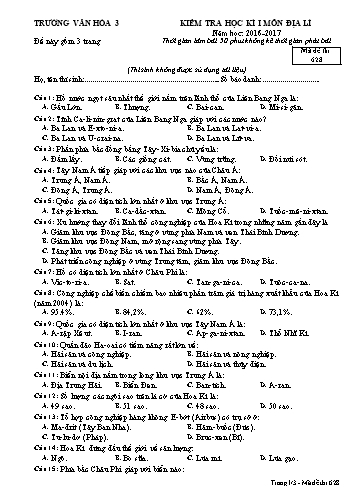 Đề kiểm tra học kì I môn Địa lí 11 - Mã đề 628 - Năm học 2016-2017 -  Trường Văn hóa 3 (Kèm đáp án)