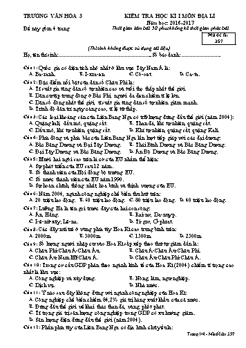Đề kiểm tra học kì I môn Địa lí Lớp 11 - Mã đề 357 - Năm học 2016-2017 - Trường Văn hóa 3 (Kèm đáp án)