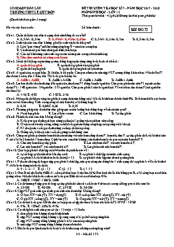 Đề kiểm tra học kì I môn Sinh học 12 - Mã đề 172 - Năm học 2017-2018 - Trường THPT Lê Quý Đôn (Kèm đáp án) Đề kiểm tra học kì I môn Sinh học 12 - Mã đề 172 - Năm học 2017-2018 - Trường THPT Lê Quý Đôn (Kèm đáp án)