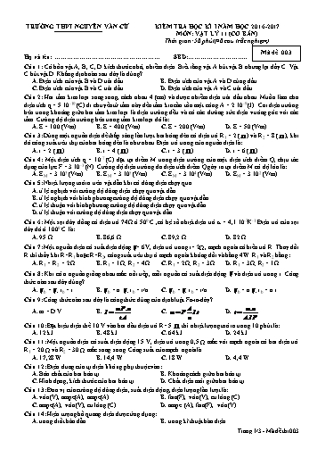 Đề kiểm tra học kì I môn Vật lí 11 (Cơ bản) - Mã đề 003 - Năm học 2016-2017 - Trường THPT Nguyễn Văn Cừ (Kèm đáp án)