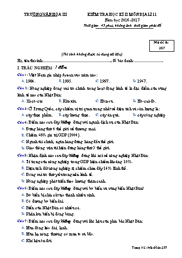 Đề kiểm tra học kì II môn Địa lí 11 - Mã đề 357 - Năm học 2016-2017 - Trường Văn hóa III (Kèm đáp án)
