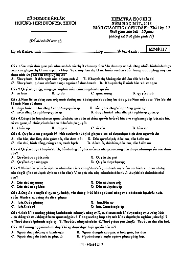 Đề kiểm tra học kì II môn GDCD 12 - Mã đề 317 - Năm học 2017-2018 - Trường THPT Buôn Ma Thuột (Kèm đáp án)