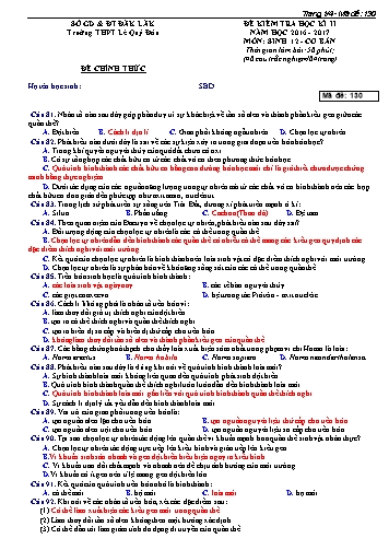 Đề kiểm tra học kì II môn Sinh học 12 (Cơ bản) - Mã đề 130 - Năm học 2016-2017 - Trường THPT Lê Quý Đôn (Có đáp án) Đề kiểm tra học kì II môn Sinh học 12 (Cơ bản) - Mã đề 130 - Năm học 2016-2017 - Trường THPT Lê Quý Đôn (Có đáp án)