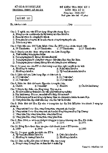 Đề kiểm tra học kỳ I môn Địa lý 11 - Mã đề 132 - Năm học 2016-2017 - Trường THPT Lê Duẩn (Kèm đáp án)