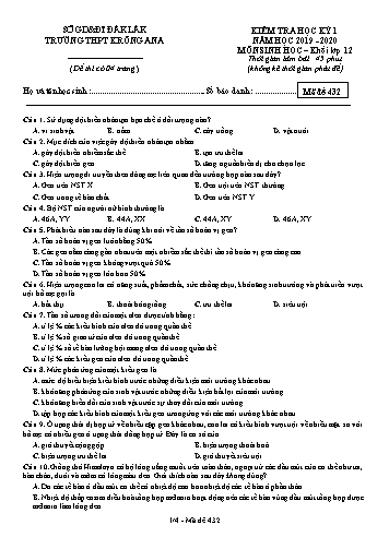 Đề kiểm tra học kỳ I môn Sinh học 12 - Mã đề 432 - Năm học 2019-2020 - Trường THPT Krông Ana (Kèm đáp án)