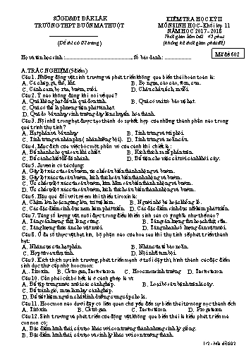 Đề kiểm tra học kỳ II môn Sinh học 11 - Mã đề 602 - Năm học 2017-2018 - Trường THPT Buôn Ma Thuột (Kèm đáp án)