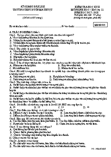 Đề kiểm tra học kỳ II môn Sinh học 11 - Mã đề 605 - Năm học 2017-2018 - Trường THPT Buôn Ma Thuột (Kèm đáp án)