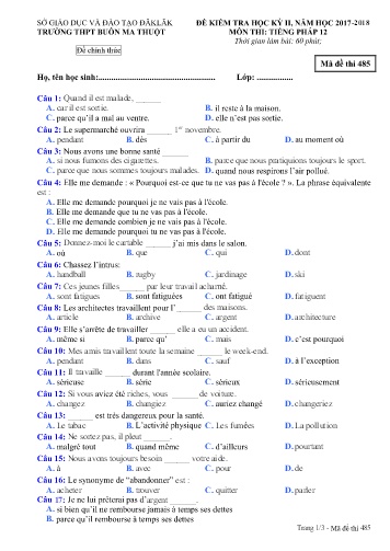 Đề kiểm tra học kỳ II môn Tiếng Pháp 12 - Mã đề 485 - Năm học 2017-2018 - Trường THPT Buôn Ma Thuột (Kèm đáp án)