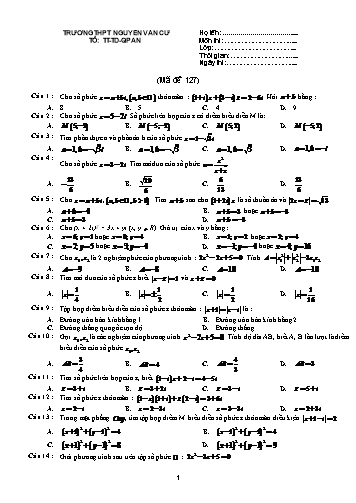 Đề kiểm tra môn Toán Lớp 12 - Mã đề 127 - Trường THPT Nguyễn Văn Cừ (Kèm đáp án)