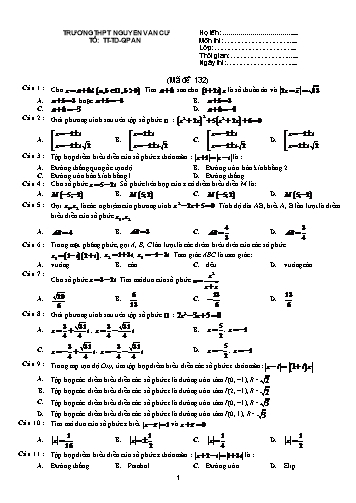 Đề kiểm tra môn Toán Lớp 12 - Mã đề 132 - Trường THPT Nguyễn Văn Cừ (Kèm đáp án)