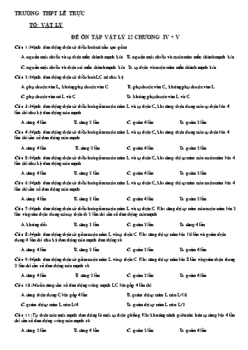 Đề ôn tập môn Vật lí 12 - Chương IV+V - Trường THPT Lê Trực (Có đáp án)