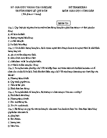 Đề tham khảo thi môn Giáo dục công dân - Mã đề 710 - Trường THPT Lê Quý Đôn (Có đáp án)