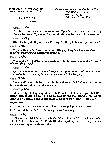 Đề thi chọn học sinh giỏi cấp trường môn Sinh học 10 - Năm học 2018-2019 - Trường THPT Phan Đình Phùng (Có đáp án)
