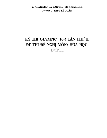 Đề thi chọn HSG môn Hóa học Lớp 11 - Kỳ thi Olympic 10-3 lần thứ II - Năm học 2016-2017 - Trường THPT Lê Duẩn (Có đáp án)