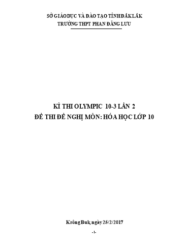Đề thi Hóa học Lớp 10 - Kỳ thi Olympic 10-3 lần thứ 2 năm 2017 - Trường THPT Phan Đăng Lưu (Có đáp án)