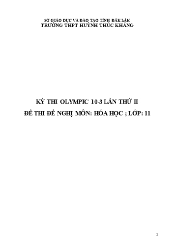 Đề thi Hóa học Lớp 11 - Kỳ thi Olympic 10-3 lần thứ II - Trường THPT Huỳnh Thúc Kháng (Có đáp án)