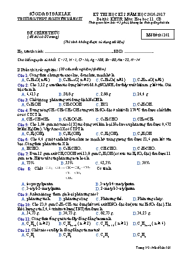 Đề thi học kì 2 môn Hóa học 11 (CB) - Mã đề 101 - Năm học 2016-2017 - Trường THPT Nguyễn Văn Cừ (Có ma trận và đáp án kèm theo)