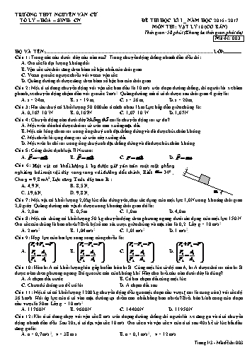 Đề thi học kì I môn Vật lý 10 (Cơ bản) - Mã đề 003 - Năm học 2016-2017 - Trường THPT Nguyễn Văn Cừ (Kèm đáp án)