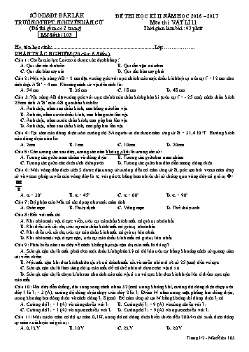 Đề thi học kì II môn Vật lí 11 - Mã đề 103 - Năm học 2016-2017 - Trường THPT Nguyễn Văn Cừ (Kèm đáp án)