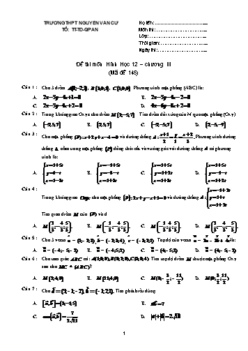 Đề thi môn Hình học 12 (Chương III) - Mã đề 145 - Trường THPT Nguyễn Văn Cừ (Kèm đáp án)