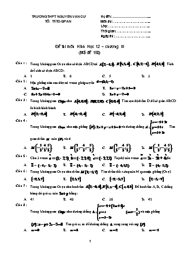 Đề thi môn Hình học 12 (Chương III) - Mã đề 150 - Trường THPT Nguyễn Văn Cừ (Kèm đáp án)