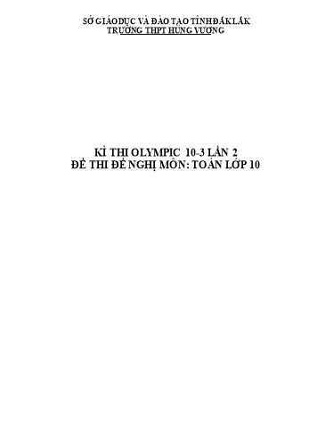 Đề thi môn Toán Lớp 10 - Kỳ thi Olympic 10-3 lần 2 - Trường THPT Hùng Vương (Có đáp án)