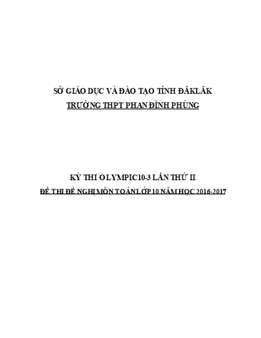 Đề thi môn Toán Lớp 10 - Kỳ thi Olympic 10-3 lần thứ II - Năm học 2016-2017 - Trường THPT Phan Đình Phùng (Có đáp án)