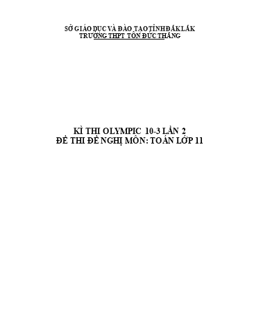 Đề thi môn Toán Lớp 11 - Kỳ thi Olympic 10-3 lần 2 - Trường THPT Tôn Đức Thắng (Có đáp án)