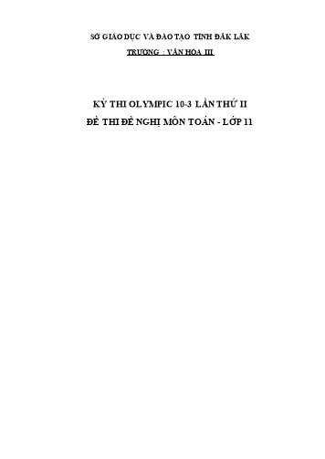 Đề thi môn Toán Lớp 11 - Kỳ thi Olympic 10-3 lần thứ II - Trường THPT Văn hóa III (Có đáp án)