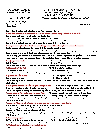Đề thi tham khảo tốt nghiệp THPT năm 2021 môn Lịch sử - Mã đề 001 - Trường THPT Buôn Hồ (Có đáp án)