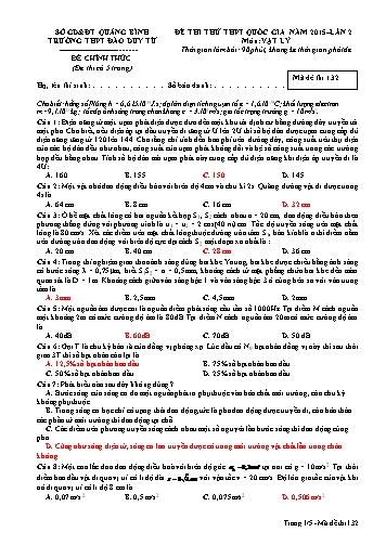 Đề thi thử THPT quốc gia năm 2015 môn Vật lý (Lần 2) - Mã đề 132 - Trường THPT Đào Duy Từ (Có đáp án)
